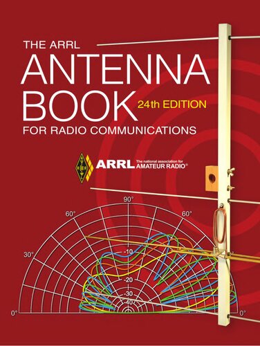 ARRL Antenna Book for Radio Communications 24th Edition