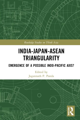 India-Japan-ASEAN Triangularity: Emergence of a Possible Indo-Pacific Axis?