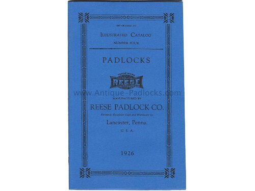 Reese Padlock Co. - Illustrated Padlocks Catalog No. 4
