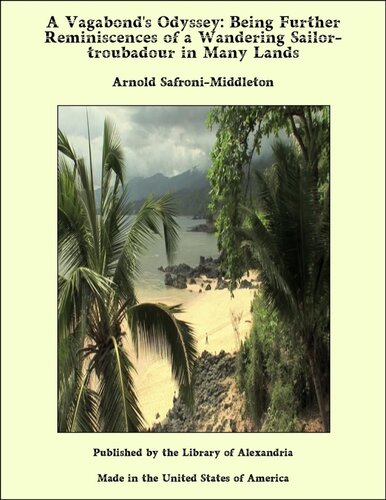 A Vagabond's Odyssey (Illustrated Edition)