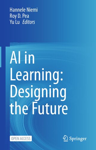AI in Learning: Designing the Future
