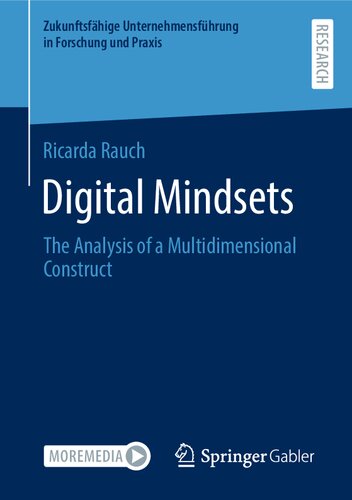 Digital Mindsets: The Analysis of a Multidimensional Construct