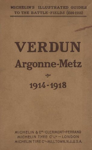 Verdun, Argonne-Metz, 1914-1918