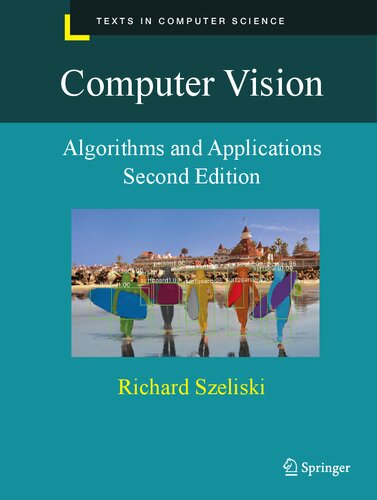 Computer Vision: Algorithms and Applications (Texts in Computer Science)