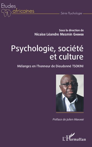 Psychologie, société et culture: Mélanges en l'honneur de Dieudonné Tsokini