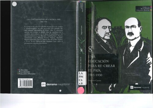 Una educación para re-crear el país, 1905-1930