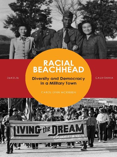 Racial Beachhead: Diversity and Democracy in a Military Town