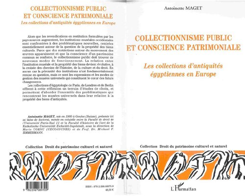Collectionnisme public et conscience patrimoniale: les collections d'antiquités égyptiennes en Europe