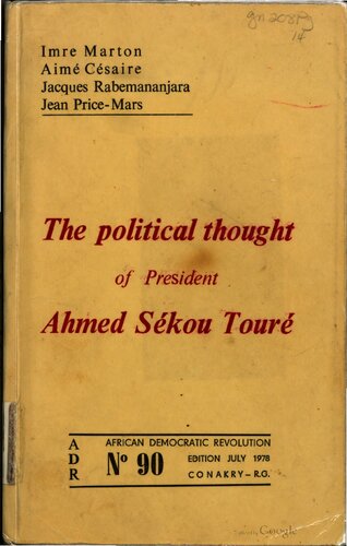 The Political Thought of President Ahmed Sékou Touré