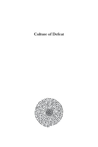 Culture of Defeat: Submission in Written Sources and the Archaeological Record. Proceedings of a Joint Seminar of the Hebrew University of Jerusalem
