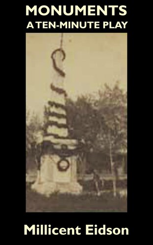 Monuments: A Ten-Minute Play