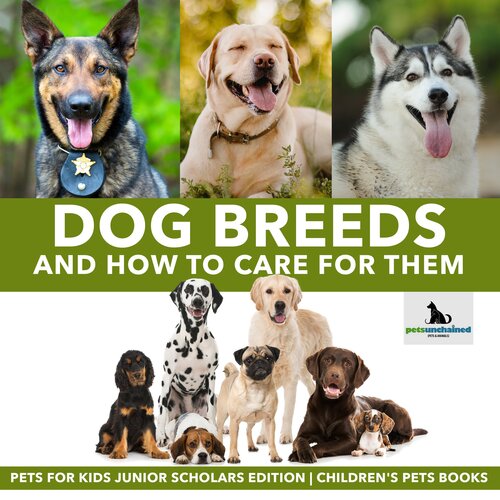 Dog Breeds and How to Care for Them
