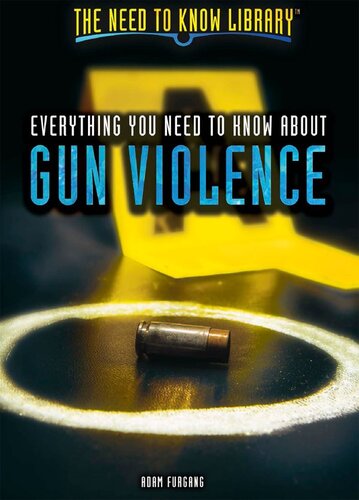 Everything You Need to Know about Gun Violence