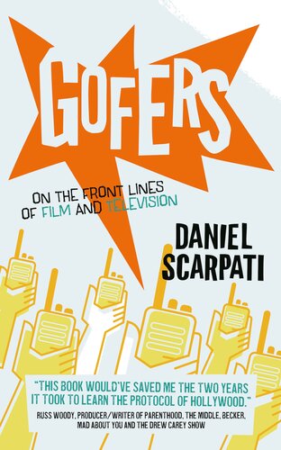 Gofers: On the Front Lines of Film and Television