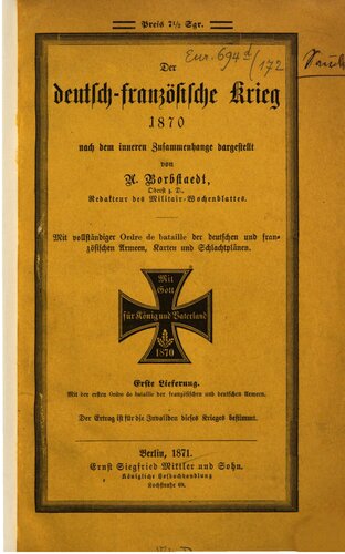 Der Deutsch-Französische Krieg 1870 nach dem inneren Zusammenhange dargestellt