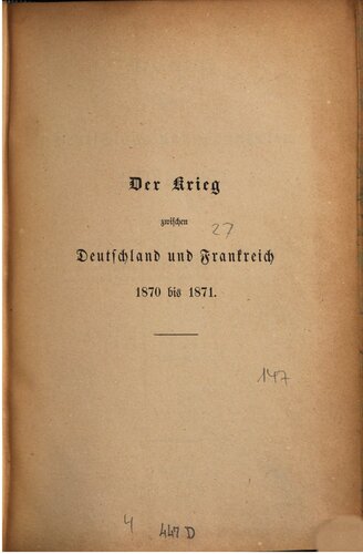 Der Krieg zwischen Deutschland und Frankreich 1870 und 1871