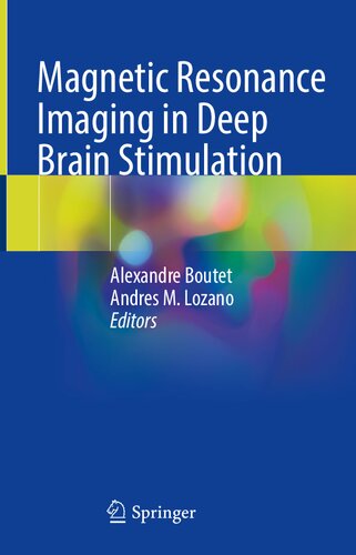 Magnetic Resonance Imaging in Deep Brain Stimulation