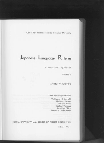 Japanese Language Patterns: A Structural Approach, Volume 2