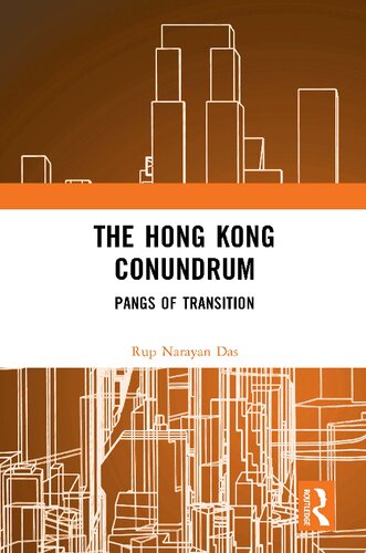 The Hong Kong Conundrum: Pangs of Transition
