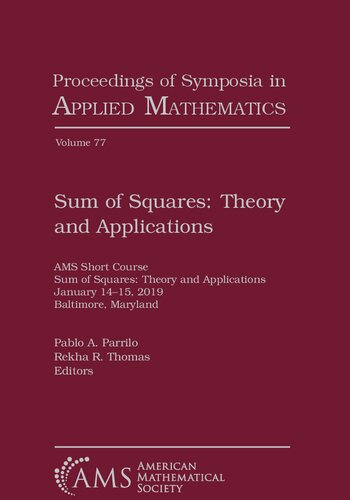 Sum of Squares: Theory and Applications
