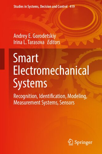 Smart Electromechanical Systems: Recognition, Identification, Modeling, Measurement Systems, Sensors