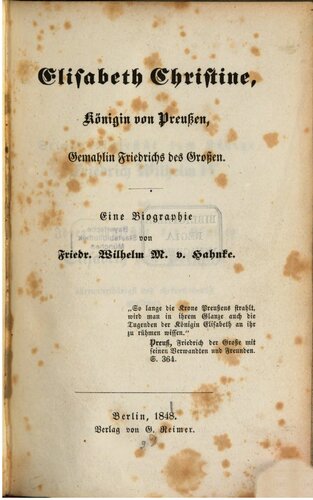Elisabeth Christine, Königin von Preußen, Gemahlin Friedrichs des Großen : Eine Biographie