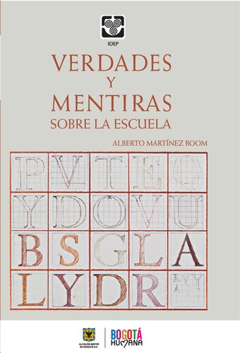 Verdades y mentiras sobre la escuela