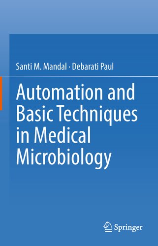 Automation and Basic Techniques in Medical Microbiology