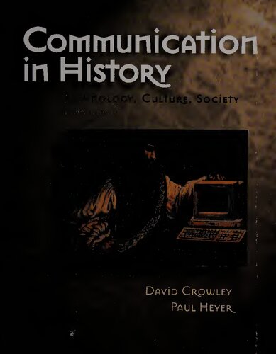 Communication in History: Technology, Culture, and Society