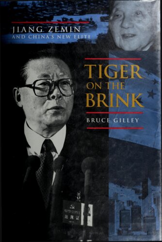 Tiger on the Brink: Jiang Zemin and China's New Elite