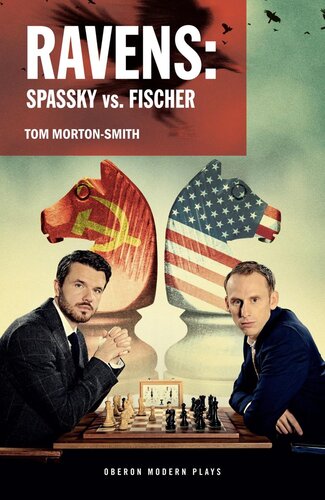Ravens: Spassky vs. Fischer