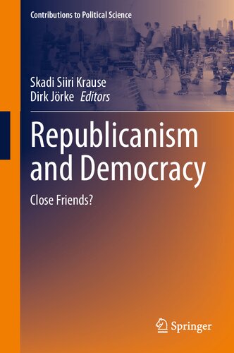 Republicanism and Democracy: Close Friends?