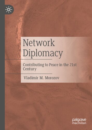 Network Diplomacy: Contributing to Peace in the 21st Century