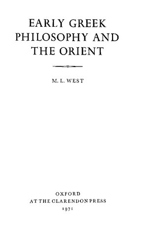 Early Greek Philosophy and the Orient