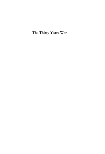 The Thirty Years War: Europe's Tragedy