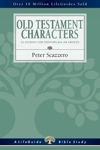 Old Testament Characters: Finding Our True Home