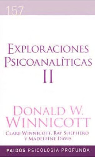 Exploraciones psicoanalíticas II