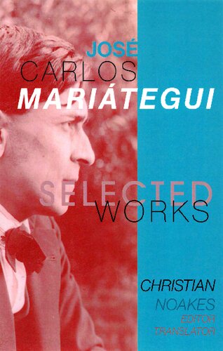 Selected Works of José Carlos Mariátegui