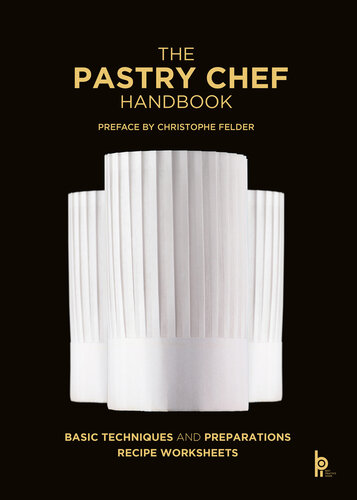 The Pastry Chef Handbook