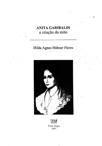 Anita Garibaldi: a criação do mito
