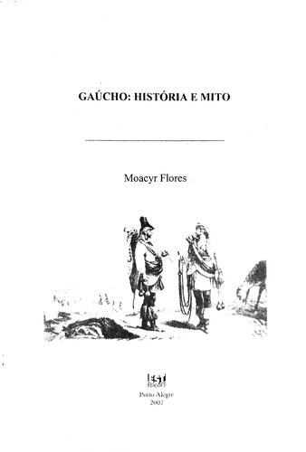 Gaúcho: História e mito