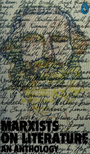 Marxists on literature : an anthology