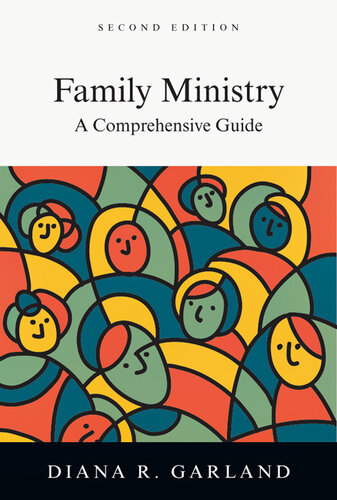 Family Ministry: A Comprehensive Guide