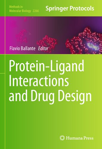 Protein-Ligand Interactions and Drug Design (Methods in Molecular Biology, 2266)