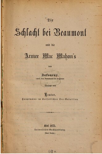 Die Schlacht bei Beaumont und die Armee Mac Mahons