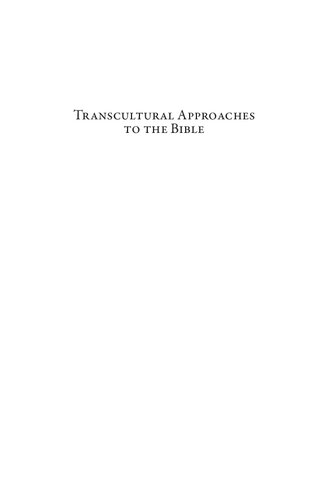 Transcultural Approaches to the Bible: Exegesis and Historical Writing across Medieval Worlds