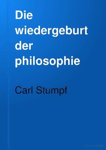 Die Wiedergeburt der Philosophie