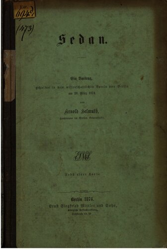 Sedan ; ein Vortrag gehalten in dem wissenschaftlichen Verein von Berlin am 28. März 1874