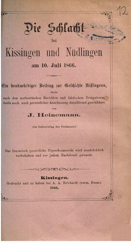 Die Schlacht bei Kissingen und Nüdlingen am 10. Juli 1866