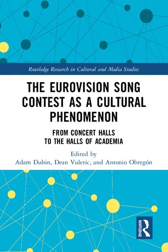 The Eurovision Song Contest as a Cultural Phenomenon: From Concert Halls to the Halls of Academia